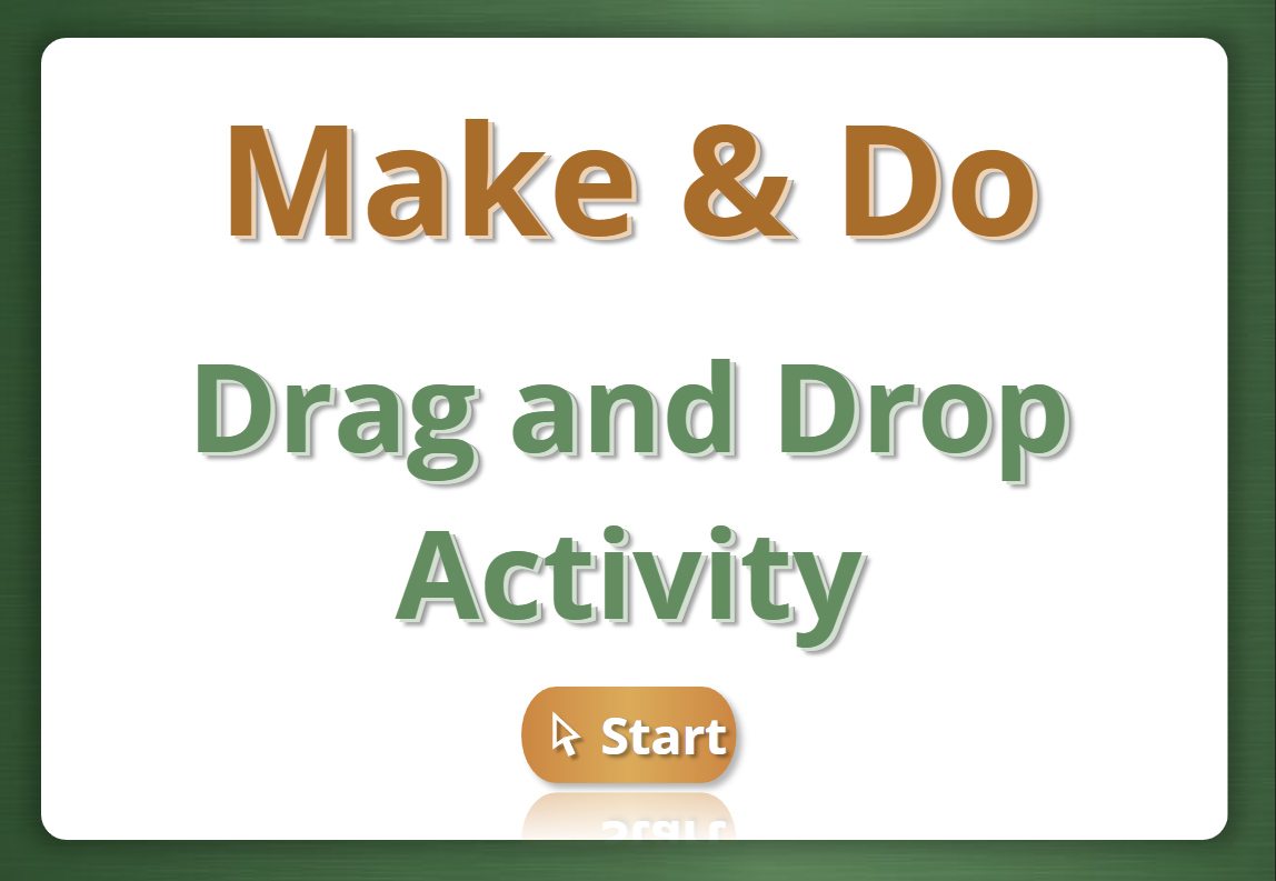 Make and Do, Drag and Drop Interactive